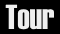 tour